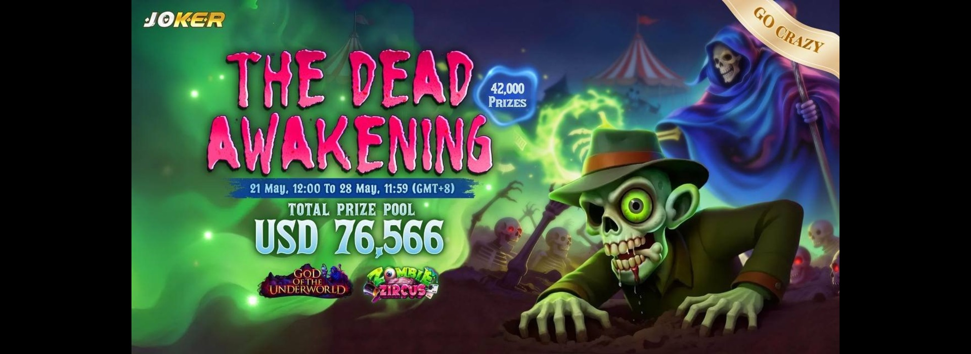 The Dead Awakening : Joker Go-Crazy Competition